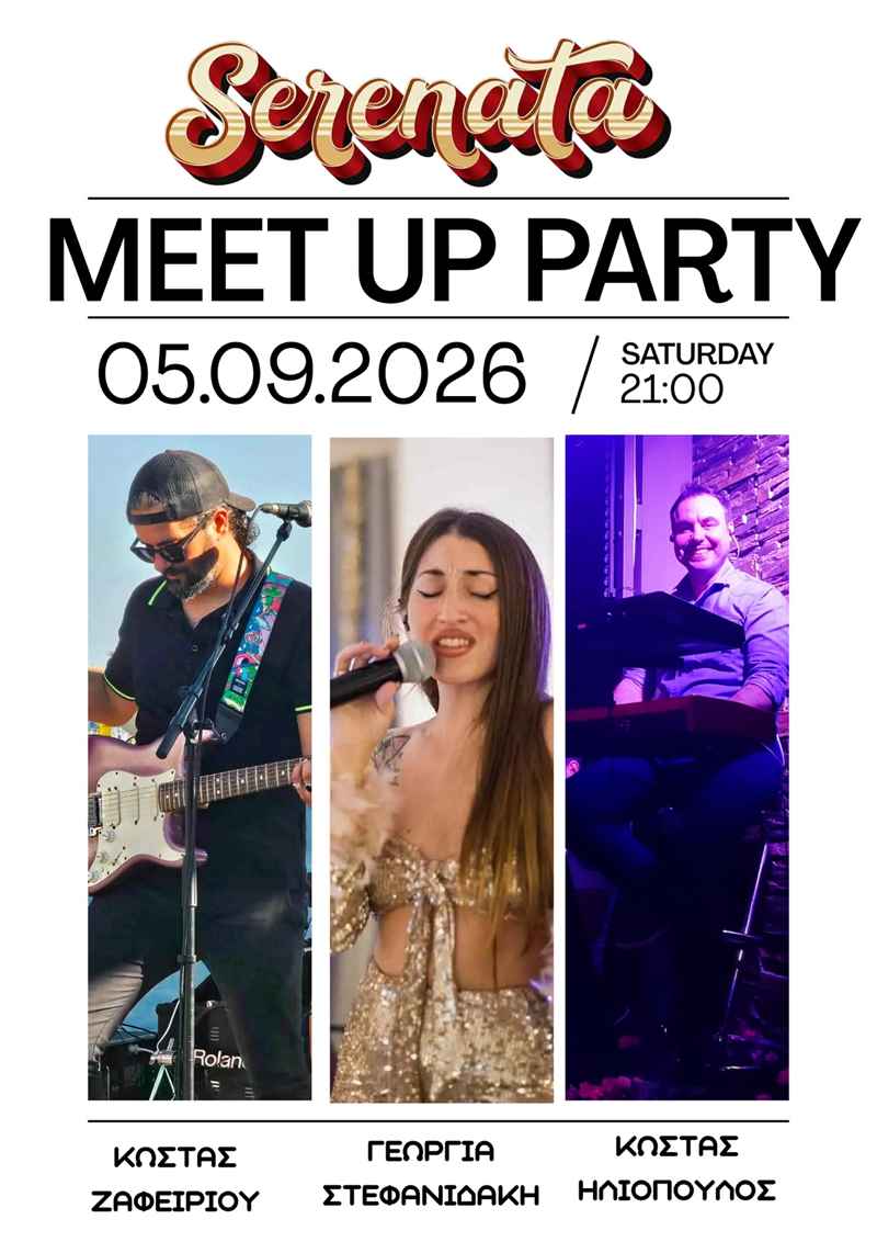 Meet Up Party στο Serenata το Σάββατο δίνουμε ραντεβού στον Μούδρο! 32 serenata live